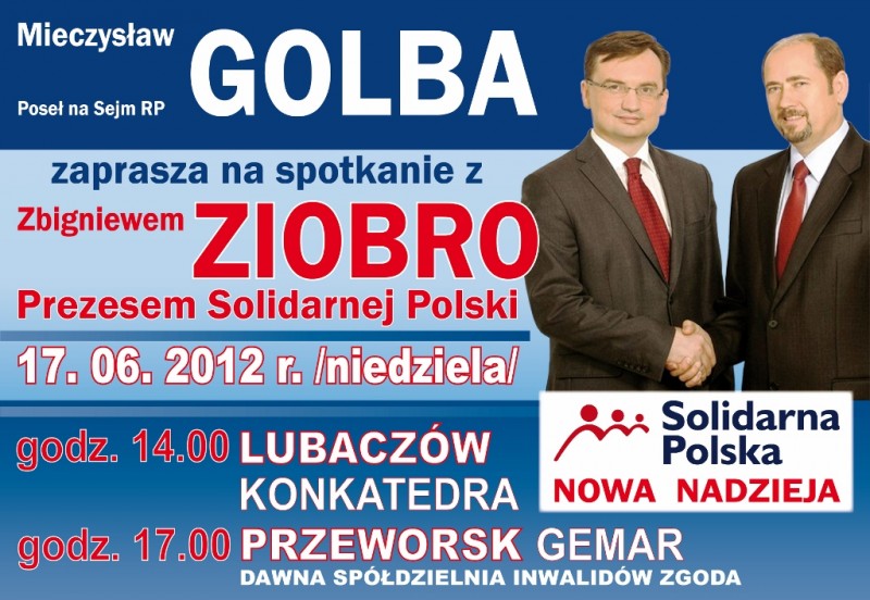 Obraz przedstawiający Mieczysław Golba zaprasza na spotkanie ze Zbigniewem Ziobro